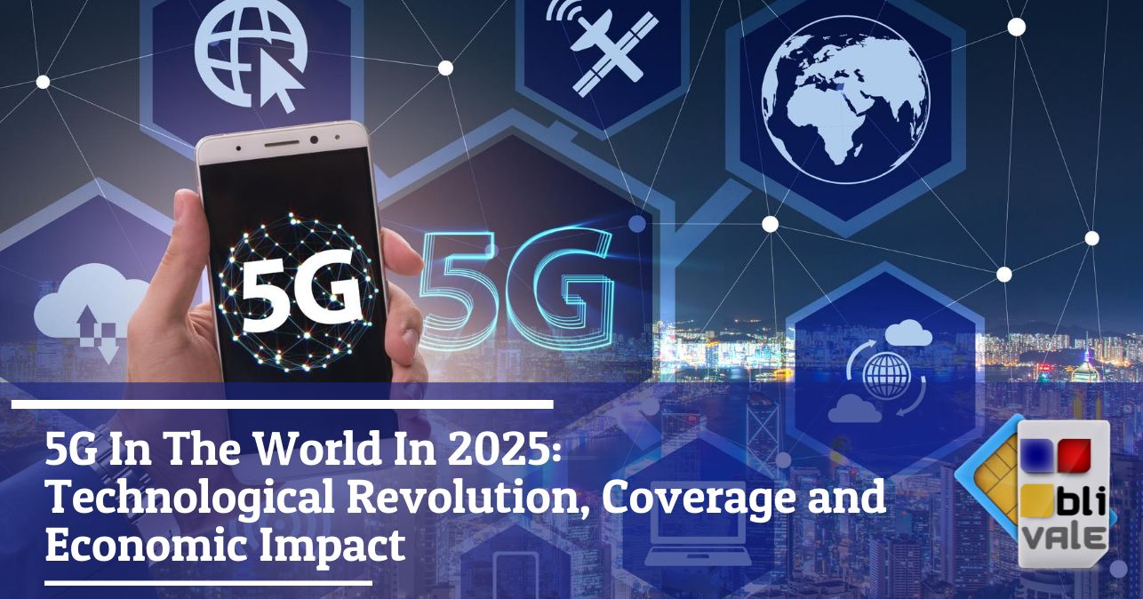 blivale_image_en_5G In The World In 2025_643x337 5G In The World In 2025: Technological Revolution, Coverage and Economic Impact
